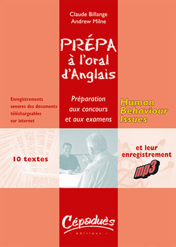 Couverture du livre « Human behaviour issues ; préparation à l'oral d'anglais » de Claude Billange et Andrew Milne aux éditions Cepadues