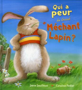 Couverture du livre « Qui a peur du grand mechant lapin » de Pedler Caroline aux éditions Mijade