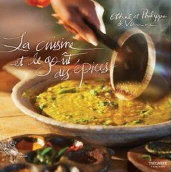 Couverture du livre « La cuisine et le gout des epices » de De Vienne Ethne aux éditions Trecarre