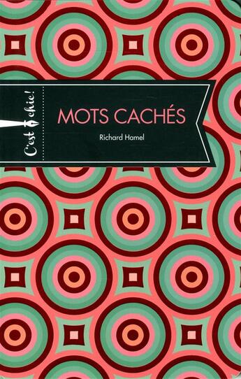 Couverture du livre « Mots cachés » de Richard Hamel aux éditions Bravo