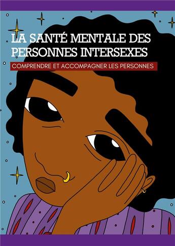 Couverture du livre « La santé mentale des personnes intersexes : Comprendre et accompagner les personnes » de Collectif Intersexe Activiste Oii-France et Aude Abou Nasr aux éditions Editions De L'ornithorynque