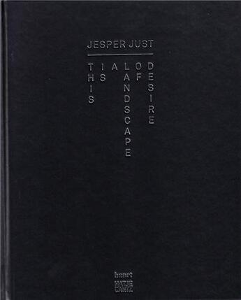 Couverture du livre « Jesper just landscape of desire » de Bank aux éditions Hatje Cantz