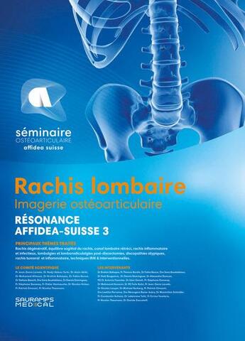 Couverture du livre « Rachis lombaire : imagerie ostéo-articulaire ; resonance, Affidea-Suisse 3 » de  aux éditions Sauramps Medical