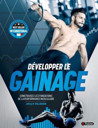 Couverture du livre « Développer le gainage ; construisez les fondations de la performance » de  aux éditions 4 Trainer