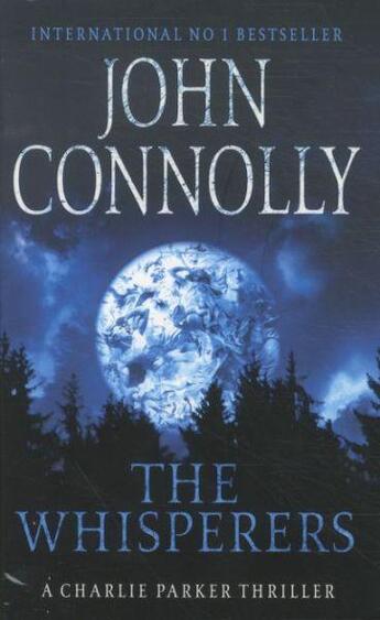 Couverture du livre « THE WHISPERERS » de John Connolly aux éditions Hodder And Stoughton Ltd