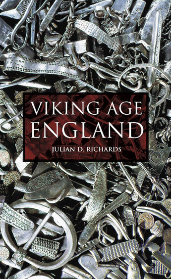 Couverture du livre « Viking Age England » de Richards Julian D aux éditions History Press Digital