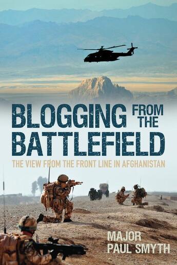 Couverture du livre « Blogging from the Battlefield » de Smith Major Paul aux éditions History Press Digital