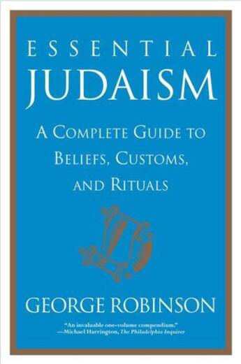 Couverture du livre « Essential Judaism » de Robinson George aux éditions Atria Books