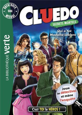 Couverture du livre « Cluedo t.13 ; qui a tué Madame Leblanc ? » de  aux éditions Hachette Jeunesse