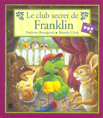 Couverture du livre « Le Club Secret De Franklin » de Bourgeois P Clark B aux éditions Hachette
