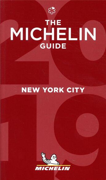 Couverture du livre « New york - the michelin guide 2019 » de Collectif Michelin aux éditions Michelin