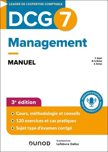 Couverture du livre « DCG 7 - Management - Manuel - 3e éd. » de Sabine Separi et Kevin Herlem et Morgane Le Breton aux éditions Dunod