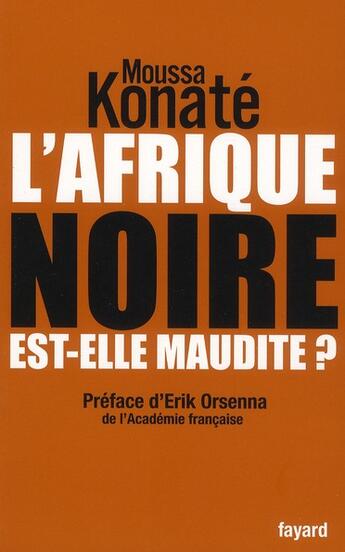 Couverture du livre « L'Afrique noire est-elle maudite ? » de Konate-M aux éditions Fayard