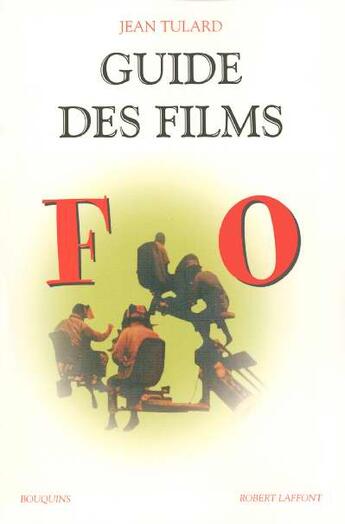 Couverture du livre « Guide des films t.2 ; F-O » de Jean Vitaux aux éditions Bouquins