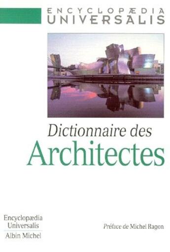 Couverture du livre « Dictionnaire des architectes » de  aux éditions Albin Michel