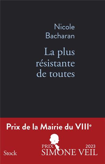 Couverture du livre « La plus résistante de toutes » de Nicole Bacharan aux éditions Stock