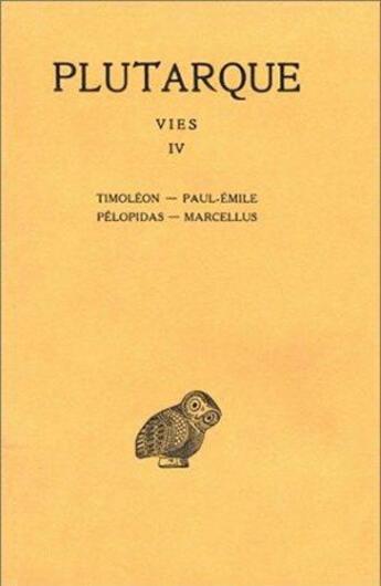 Couverture du livre « Vies Tome 4 » de Plutarque aux éditions Belles Lettres