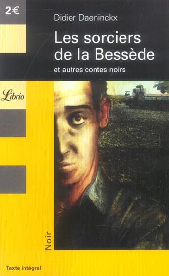 Couverture du livre « Les sorciers de la Bessede et autres contes noirs » de Didier Daeninckx aux éditions J'ai Lu