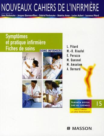 Couverture du livre « Symptômes et pratique infirmière (2e édition) » de Pitard/Rioufol aux éditions Elsevier-masson