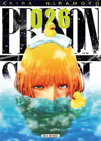 Couverture du livre « Prison school Tome 26 » de Akira Hiramoto aux éditions Soleil