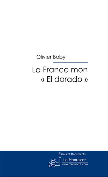 Couverture du livre « La France mon 