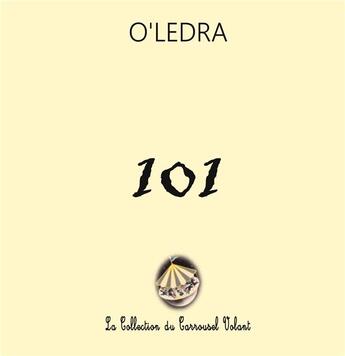 Couverture du livre « 101 curiosités pour le régal des fins geomètres » de O'Ledra aux éditions Books On Demand