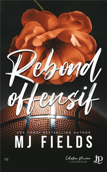 Couverture du livre « Rebond offensif » de Mj Fields aux éditions Juno Publishing