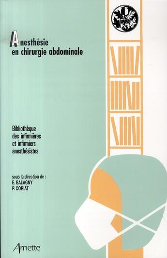 Couverture du livre « Anesthésie en chirurgie abdominale ; jepu (édition 2007) » de Balagny aux éditions Arnette
