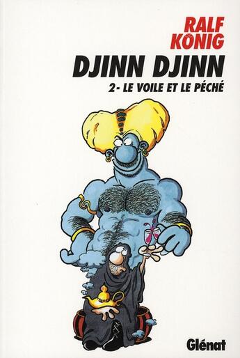 Couverture du livre « Djinn djinn Tome 2 ; le voile et le péché » de Konig-R aux éditions Glenat