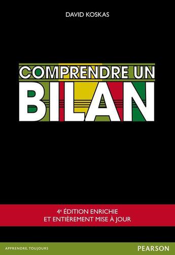 Couverture du livre « Comprendre un bilan (4e édition) » de David Koskas aux éditions Pearson