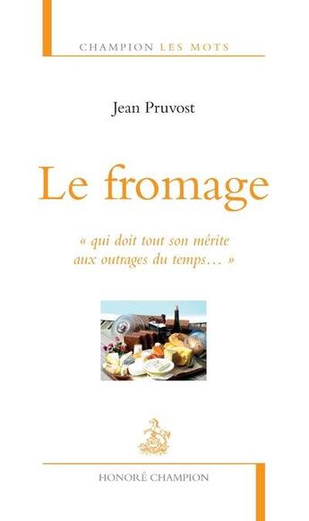 Couverture du livre « Le fromage ; 