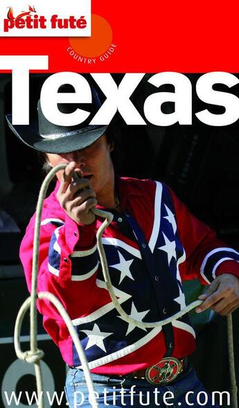 Couverture du livre « GUIDE PETIT FUTE ; COUNTRY GUIDE ; Texas (édition 2012-2013) » de  aux éditions Le Petit Fute