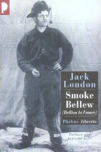 Couverture du livre « Smoke bellew » de Jack London aux éditions Libretto