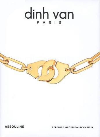 Couverture du livre « Dinh van Paris » de Berenice Geoffroy-Schneiter aux éditions Assouline