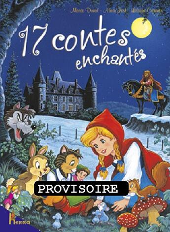 Couverture du livre « 17 contes enchantes » de Duval/Jost/Crismer aux éditions Hemma