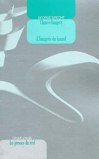 Couverture du livre « L'imagerie du hasard » de George Brecht aux éditions Les Presses Du Reel