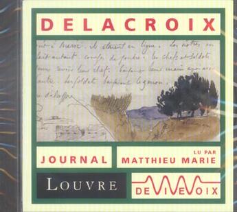 Couverture du livre « Journal de Delacroix » de M. Marie aux éditions De Vive Voix