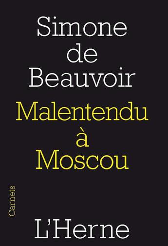 Couverture du livre « Malentendu a moscou » de Simone De Beauvoir aux éditions L'herne