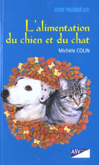 Couverture du livre « L'alimentation du chien et du chat » de Colin/Samaille aux éditions Le Point Veterinaire
