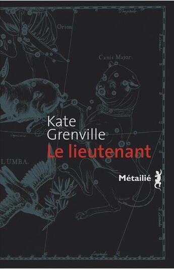 Couverture du livre « Le lieutenant » de Kate Grenville aux éditions Metailie