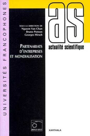 Couverture du livre « Activités scientifiques ; partenariats d'entreprises et mondialisation » de Georges Hirsch et Nguyen Van Chan et Bruno Ponson aux éditions Karthala