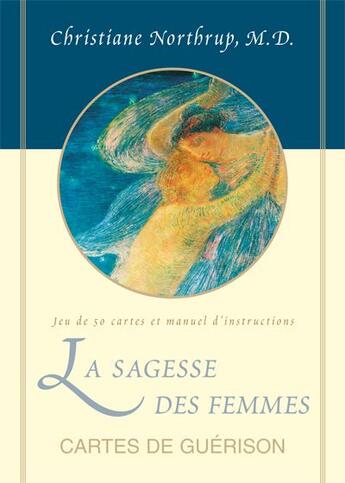 Couverture du livre « La Sagesse Des Femmes - Cartes De Guerison » de Christiane Northrup aux éditions Ada