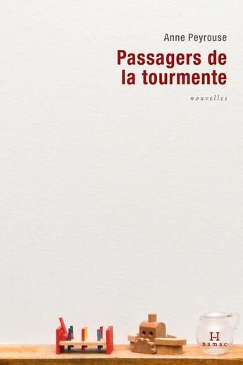 Couverture du livre « Passagers de la tourmente » de Peyrouse Anne aux éditions Editions Somme Toute