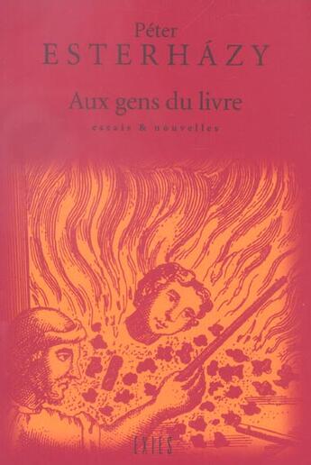 Couverture du livre « Aux gens du livre » de Peter Esterhazy aux éditions Exils