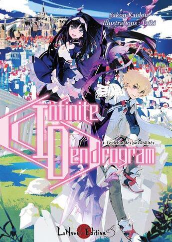 Couverture du livre « Infinite Dendrogram Tome 1 : le début des possibilités » de Kaidou Sakon et Taiki aux éditions Lanovel Edition