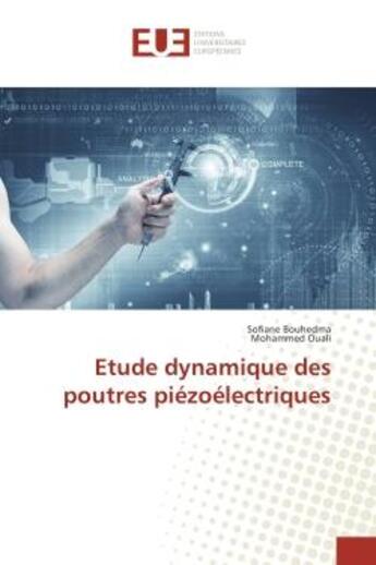 Couverture du livre « Etude dynamique des poutrès piezoelectriques » de Sofiane Bouhedma aux éditions Editions Universitaires Europeennes