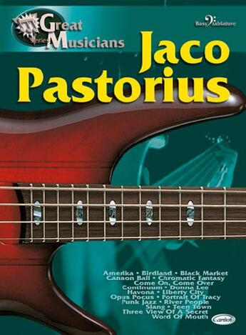 Couverture du livre « Jaco Pastorius » de Jaco Pastorius aux éditions Carisch Musicom