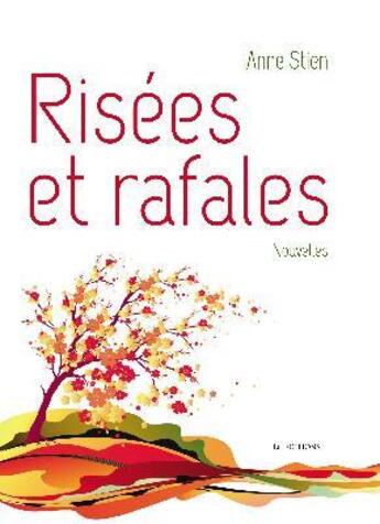 Couverture du livre « Risées et rafales » de Anne Stien aux éditions Editions Lc