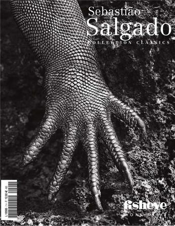 Couverture du livre « Fisheye Classics # 1 : Sebastião Salgado ; février 2020 » de  aux éditions Be Contents