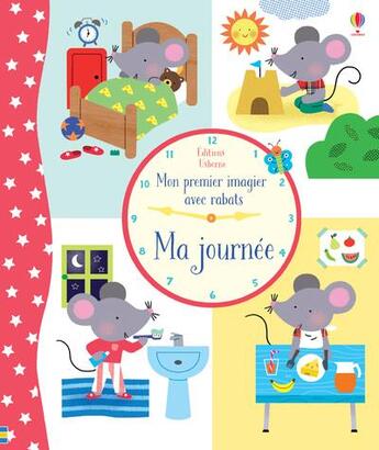 Couverture du livre « Ma journee - mon premier imagier avec rabats » de Bathie Holly aux éditions Usborne